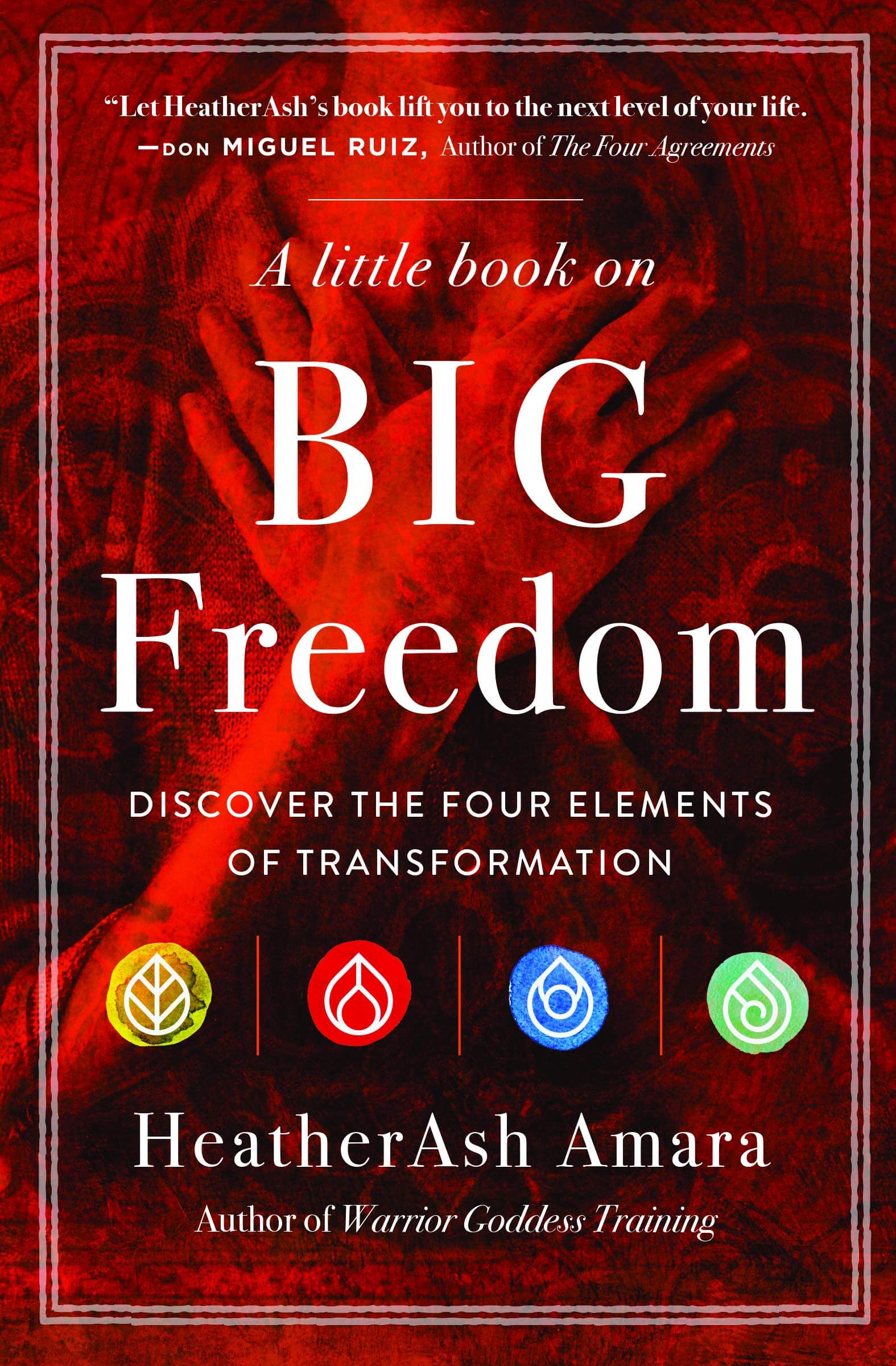 Book Cover for A Little Book on Big Freedom by HeatherAsh Amara