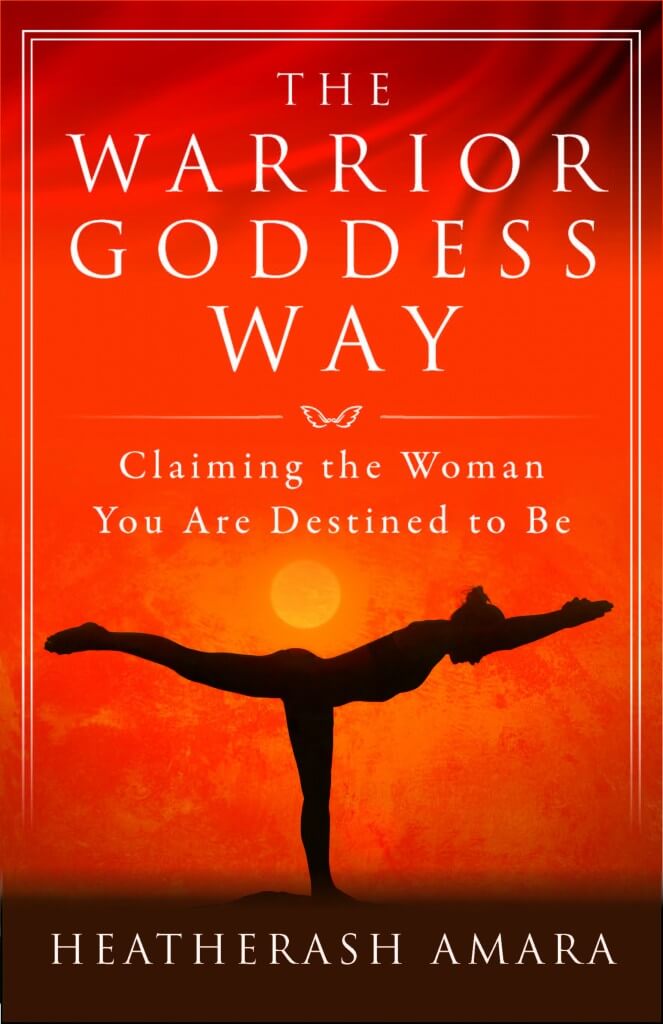Book Cover for The Warrior Goddess Way book by HeatherAsh Amara