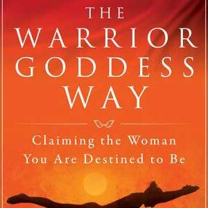 Book Cover for The Warrior Goddess Way by HeatherAsh Amara